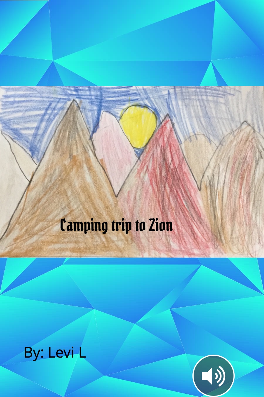 A Camping Trip to Zion
