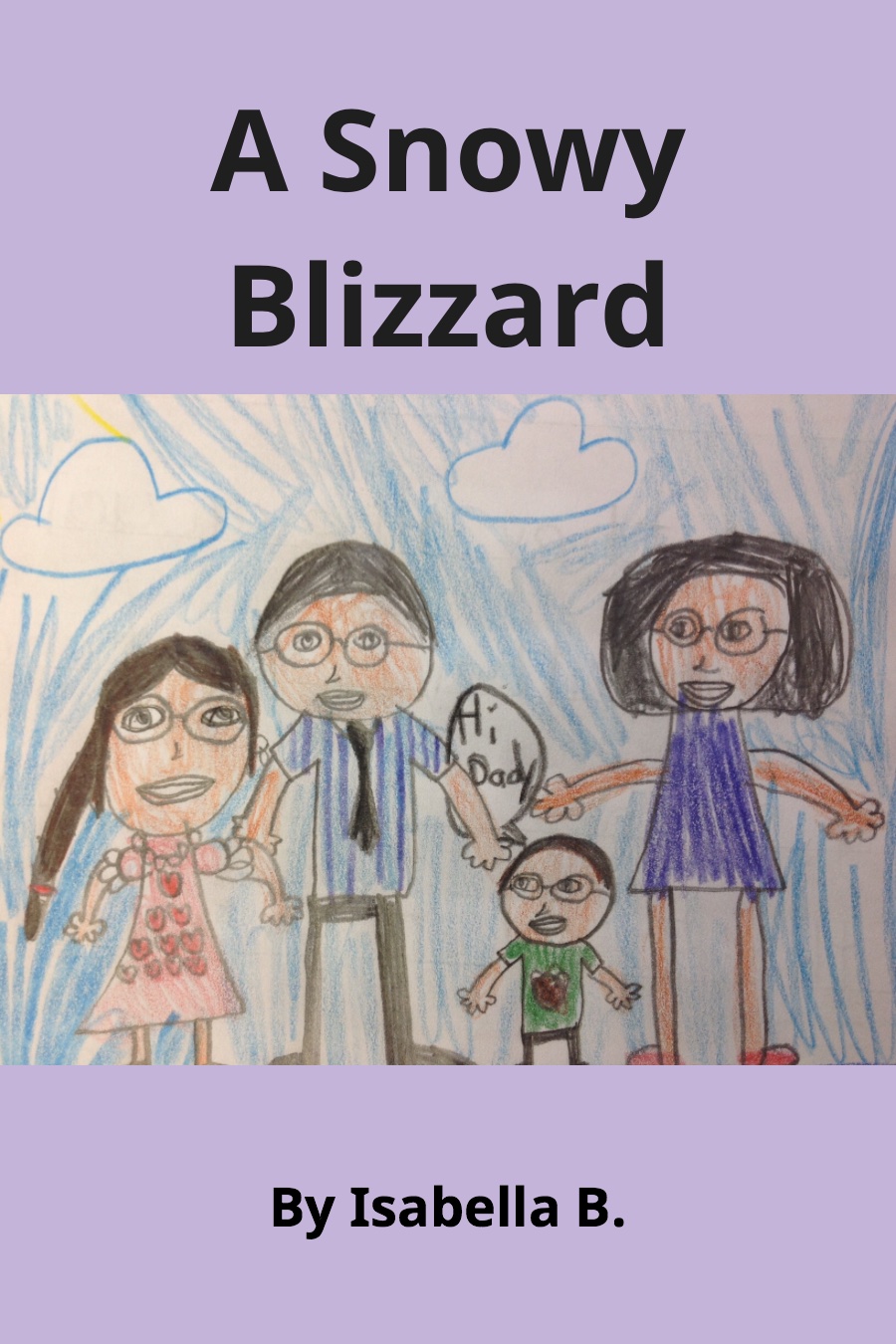 A Snowy Blizzard by Isabella B