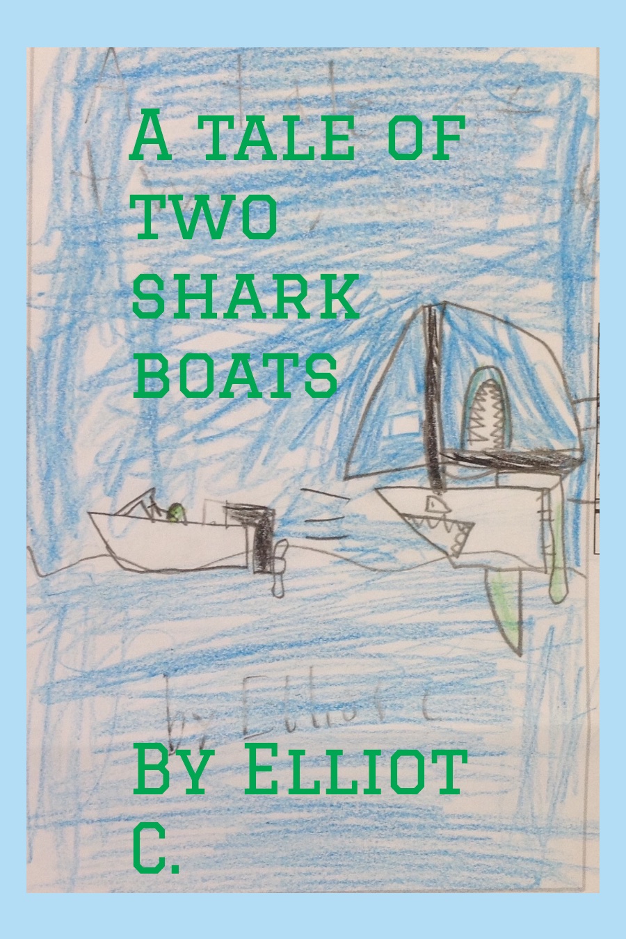 A Tale of Two Shark Boats by Elliot C
