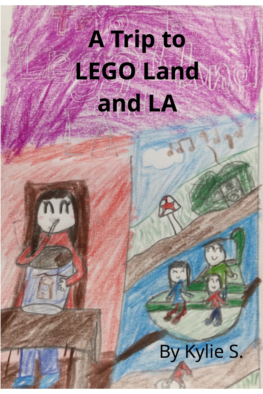 A Trip to Lego Land and LA by Kylie S