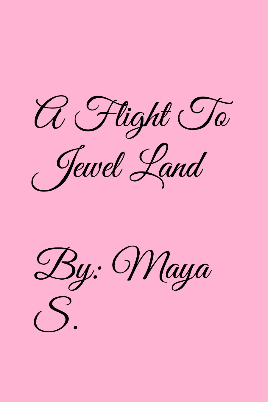 A flight to jeweland