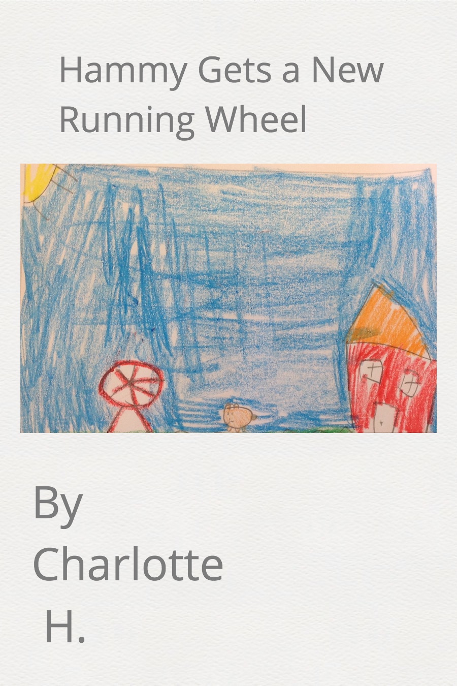 Hammy gets a new running wheel by Charlotte H