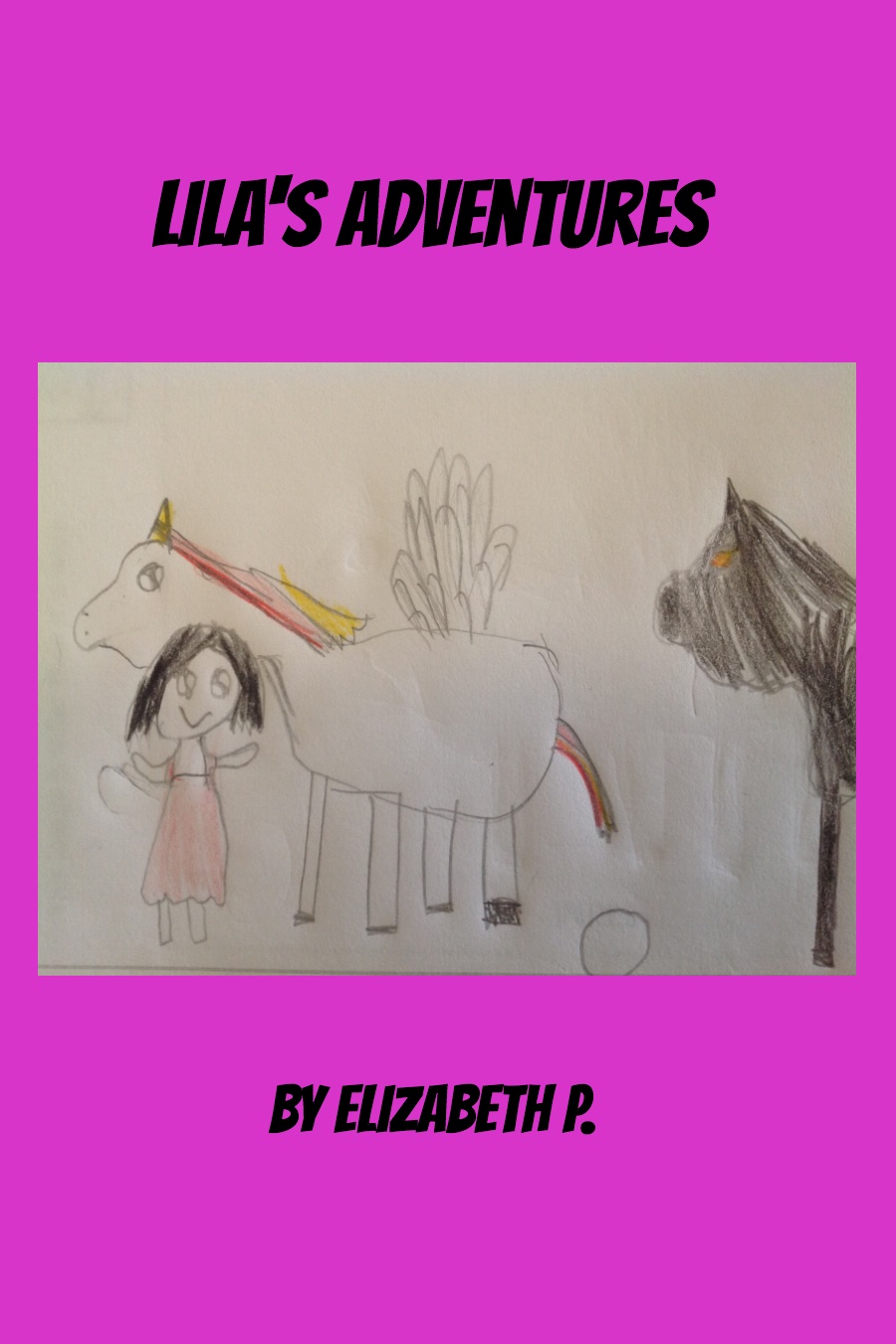 Lila’s Adventures by Elizabeth P