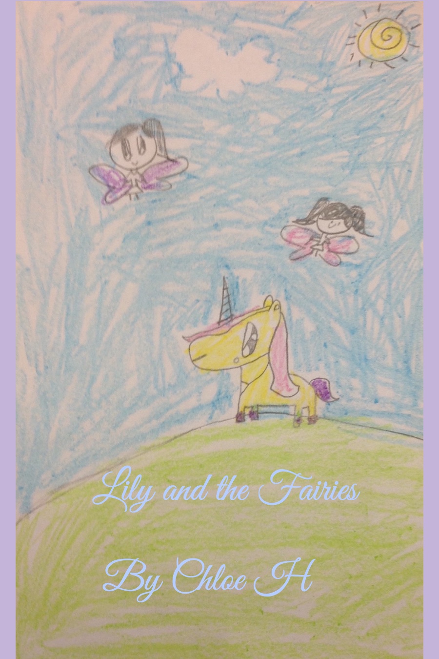 Lily and the Fairies by Chloe H-1