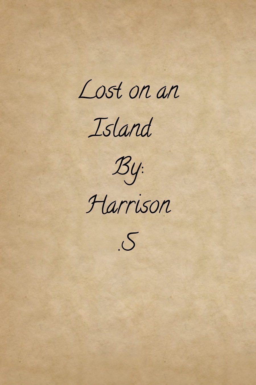 Lost on an Island