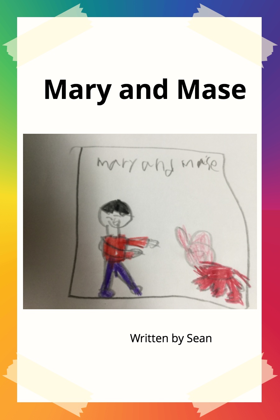 Mary and Mase