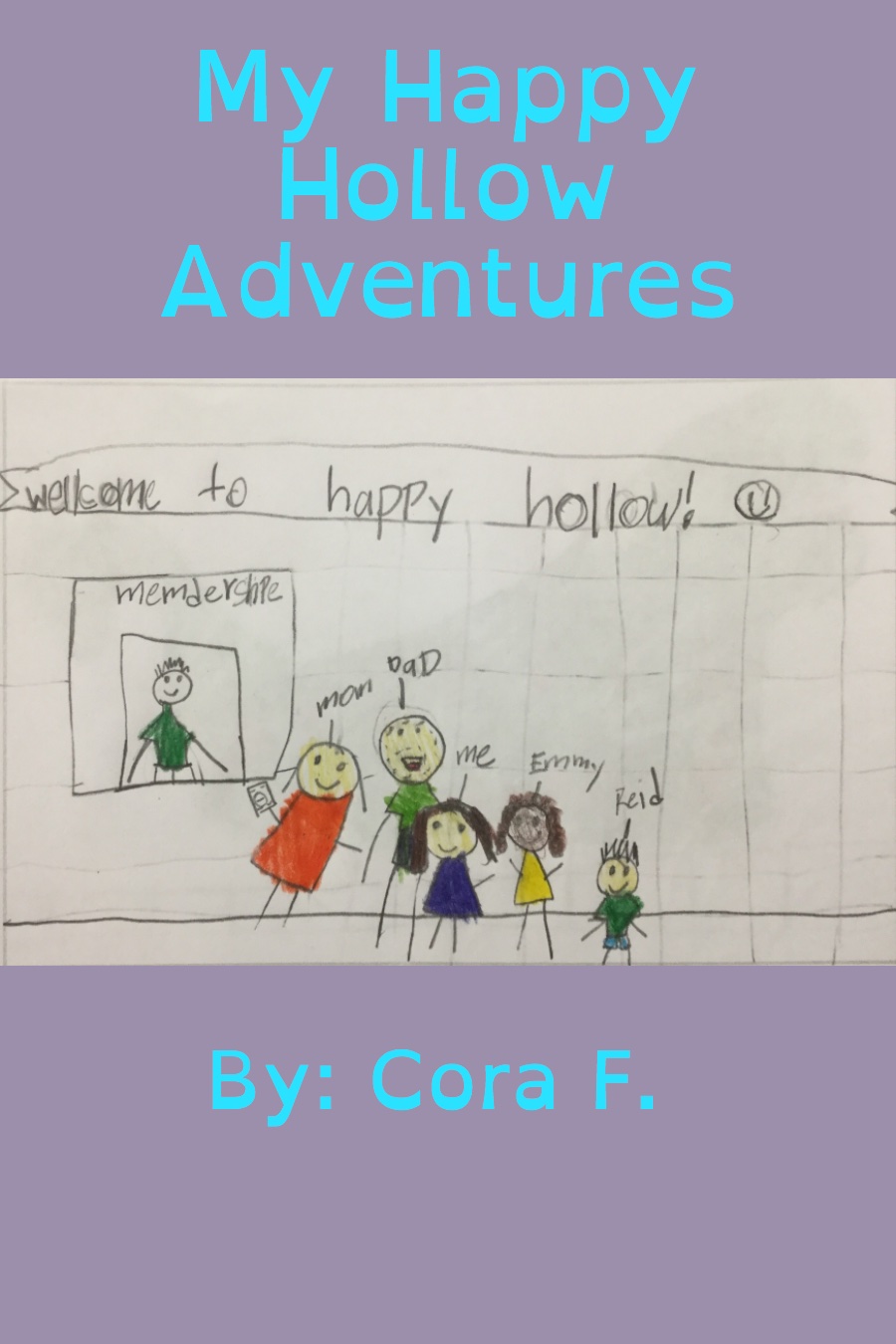 My Happy Hollow Adventure by Cora F (1)