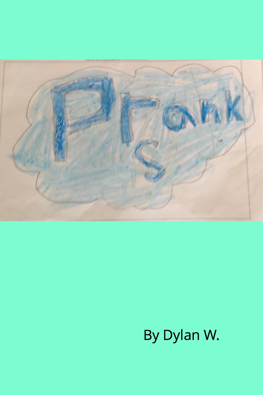 Pranks