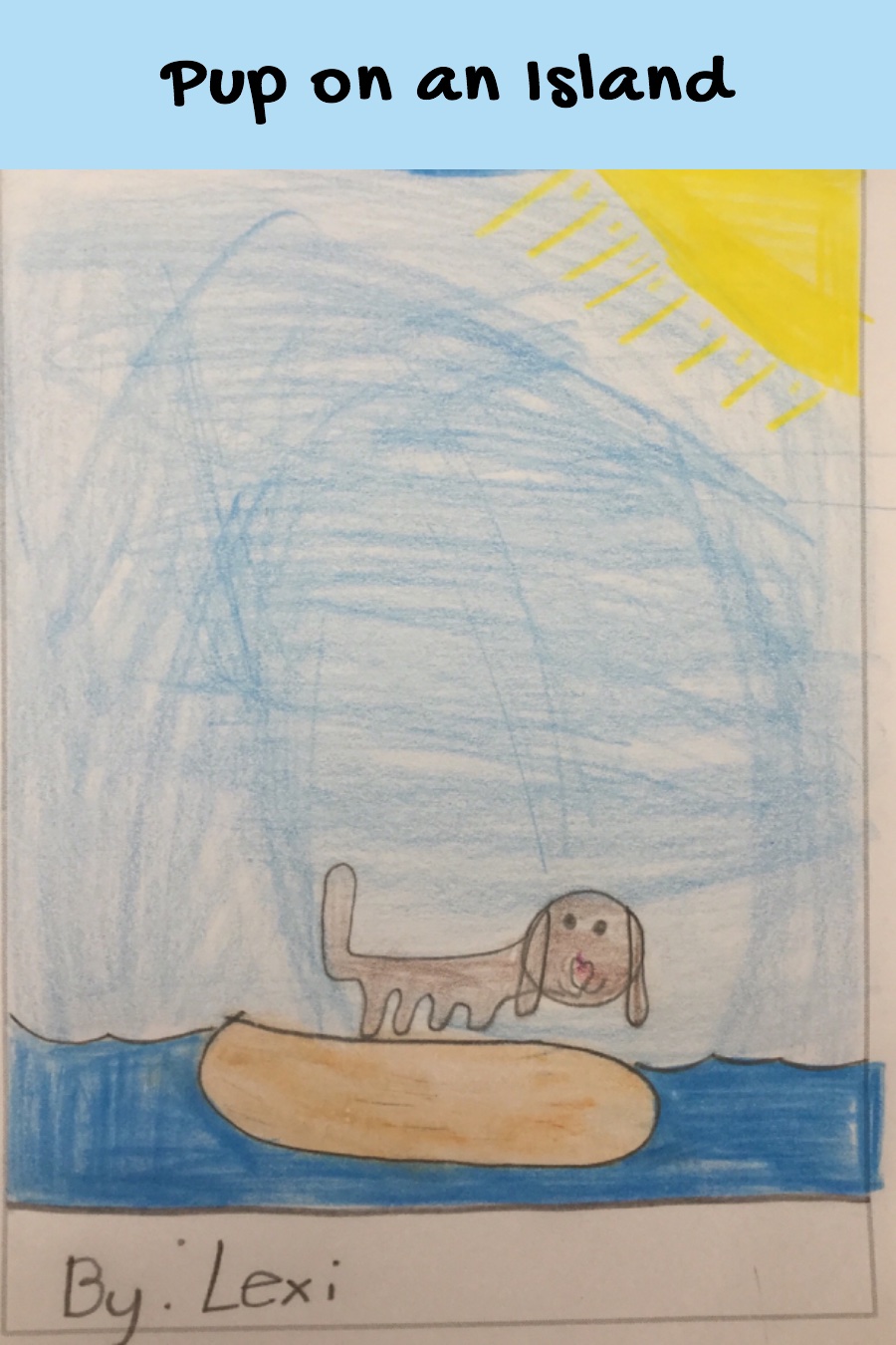 Pup on an Island by Lexi G