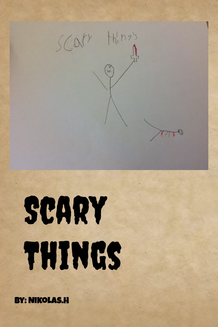 Scary things by Nikolas H