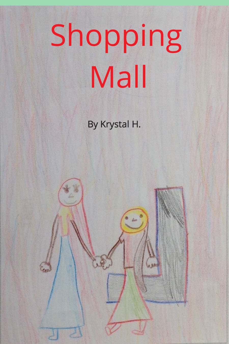 Shopping Mall by Krystal H