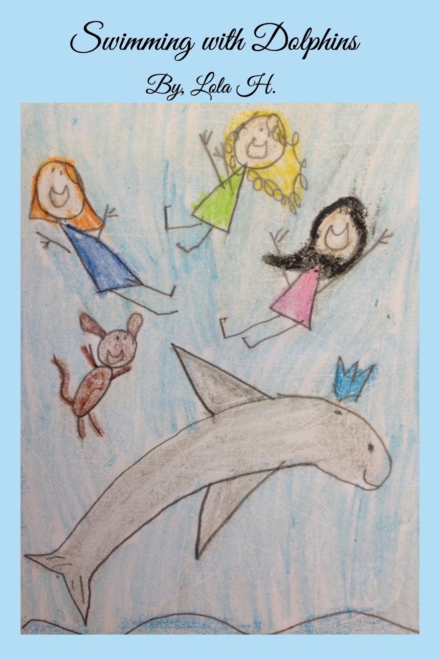 Swiming with Dolphins by Lola H