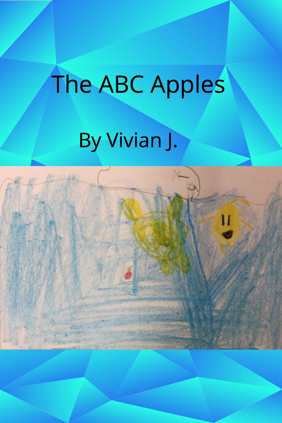 The ABC Apples by Vivian J
