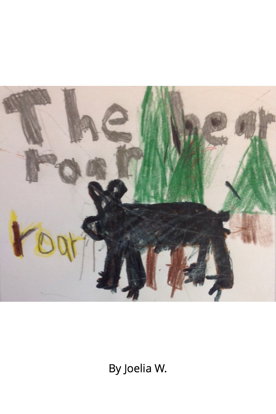The Bear Roar by Joelia W