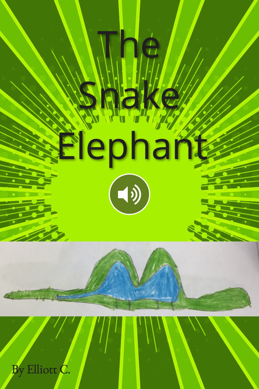 The Elephant Snake by Elliot C