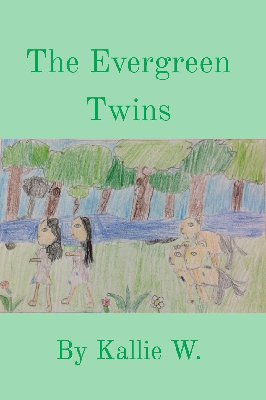 The Evergreen Twin by Kallie W