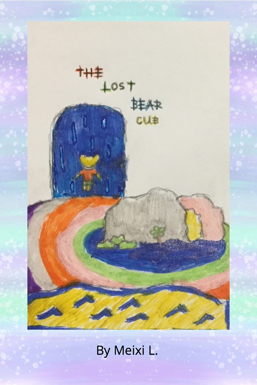 The Lost Bear Cub By Meixi L (1)