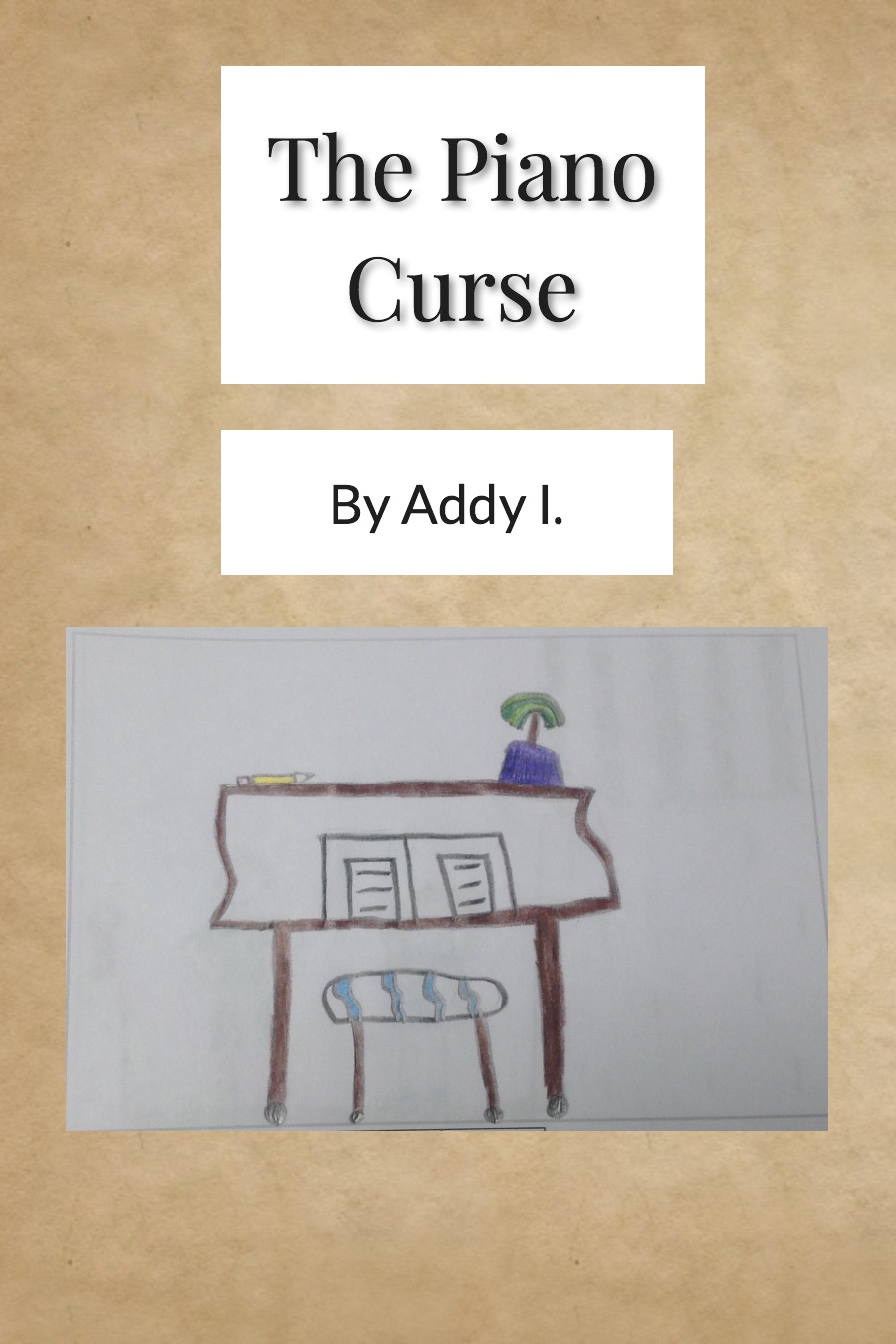 The Piano Curse by Addy I