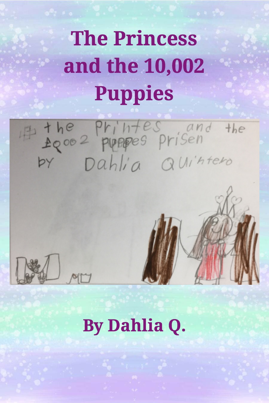 The Princess and the 10002 Puppies_DahliaQ
