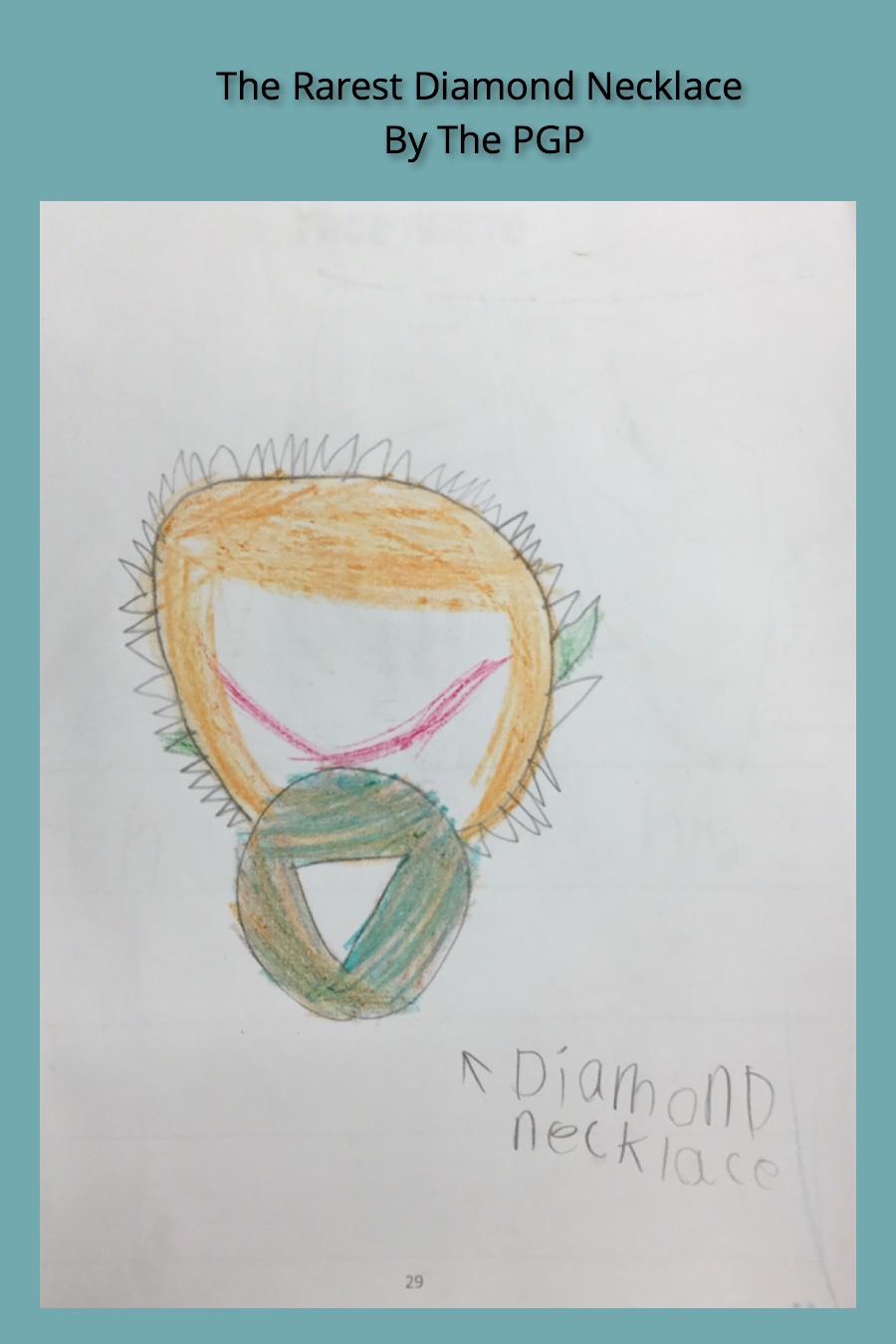 The Rarest Diamond Necklace by Danville-July 8-1st grade