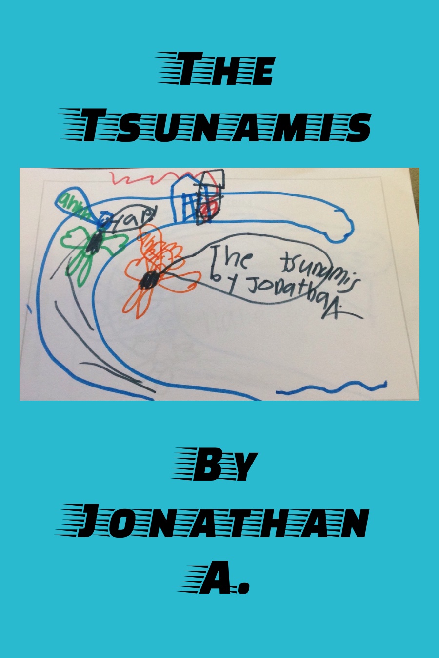 The Tsumanis written by Johnathan A