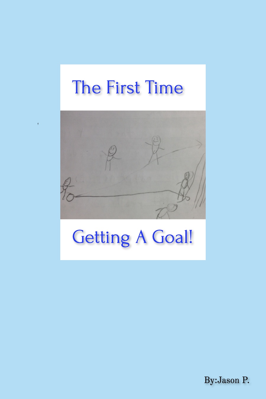The first time getting a goal