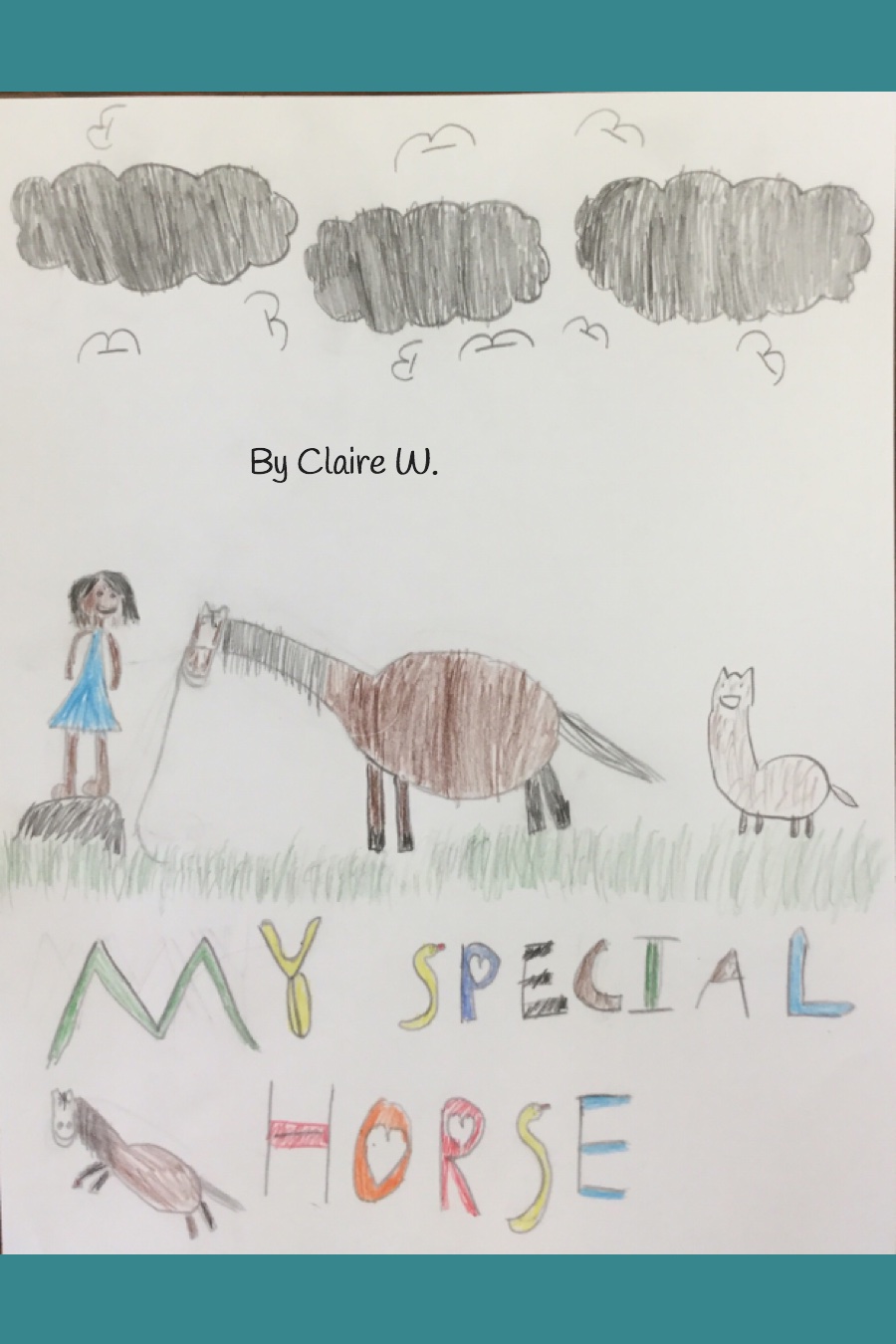 My Special Horse by Claire W