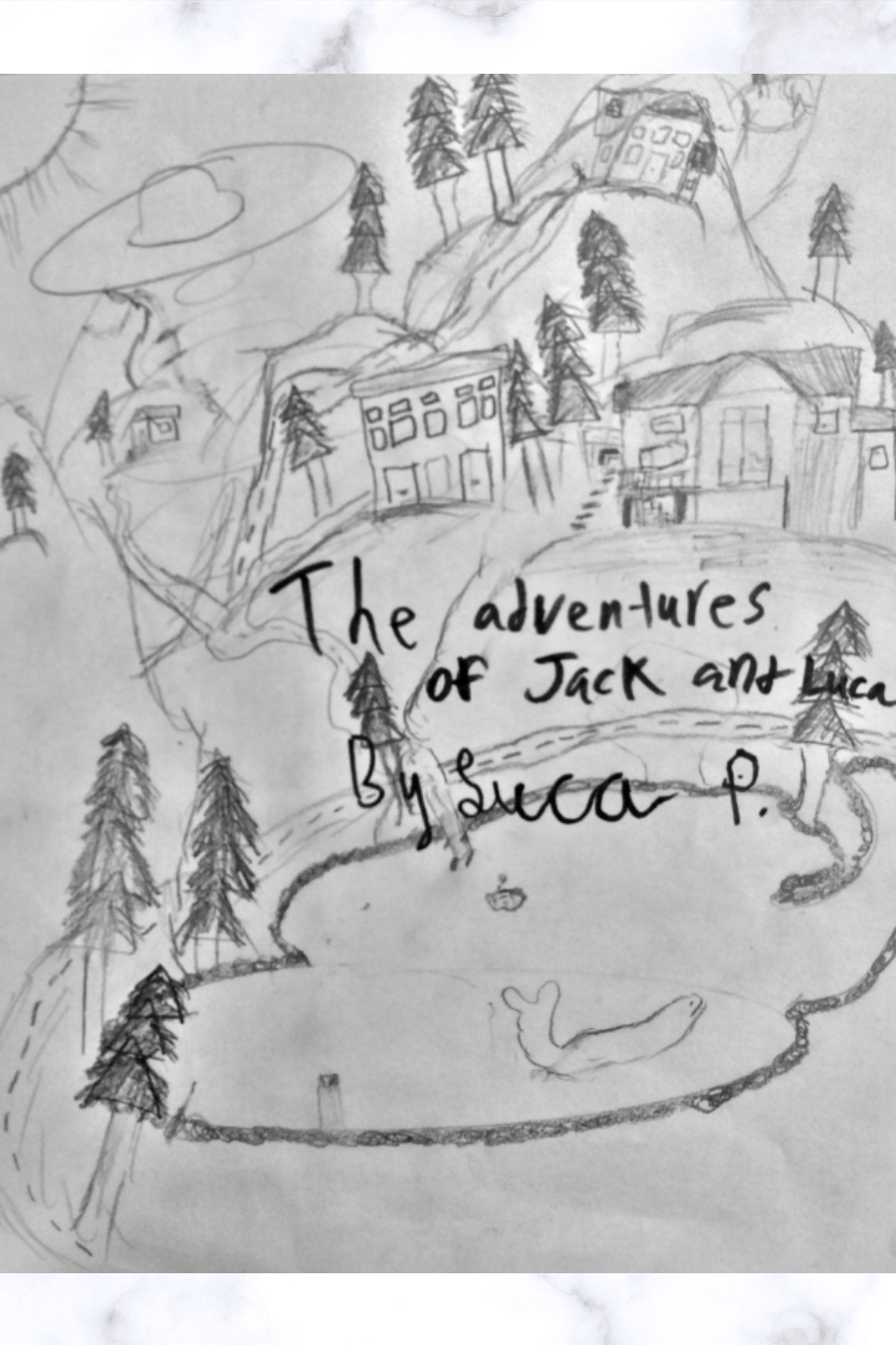 The Adventures of Jack and Luca by Luca P