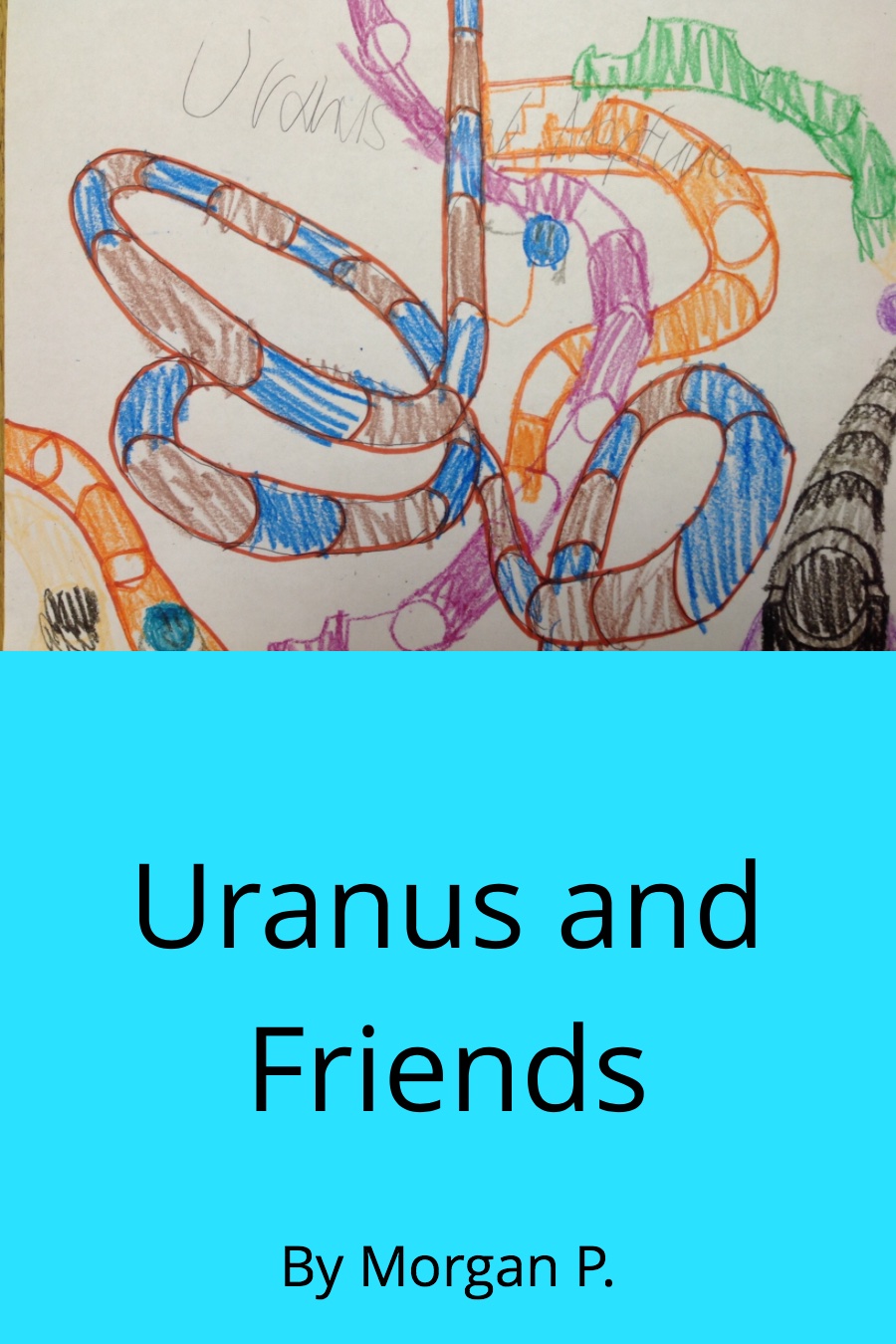 Uranus and Friends Morgan P