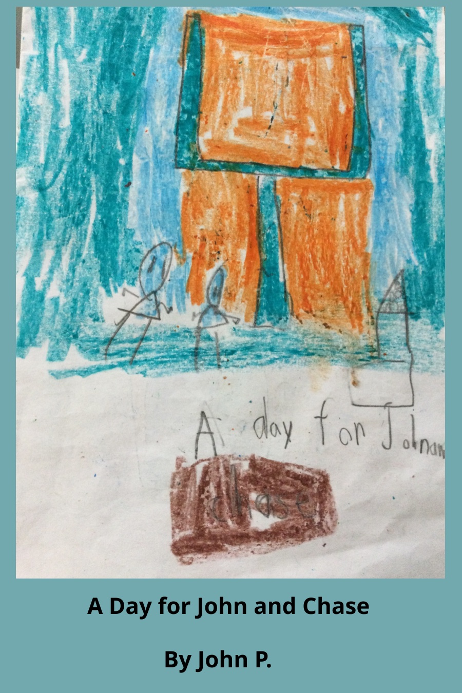 A Day For John and Chase By John