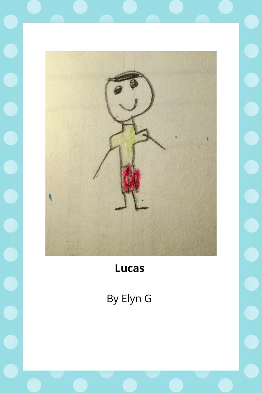 Lucas by Elyn G