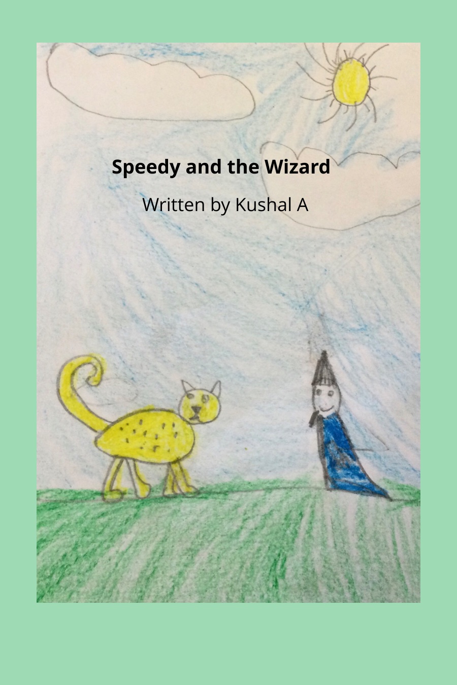 Speedy and the Wizard By Kushal