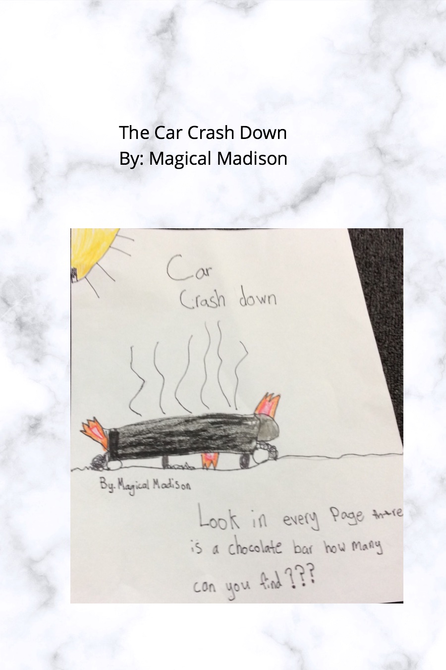 The Car Crash Down by Madison G