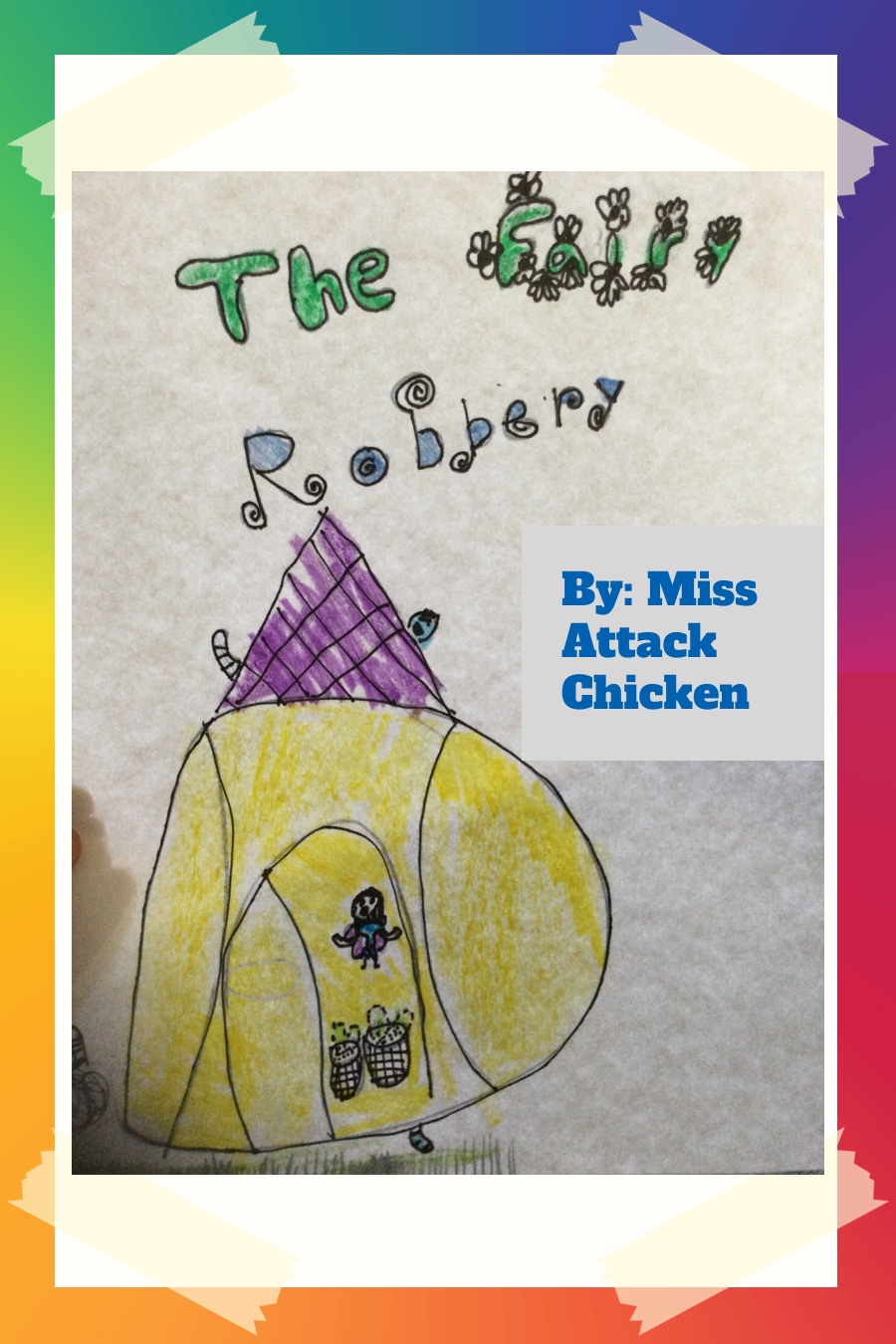 The Fairy Robbery by Stella F