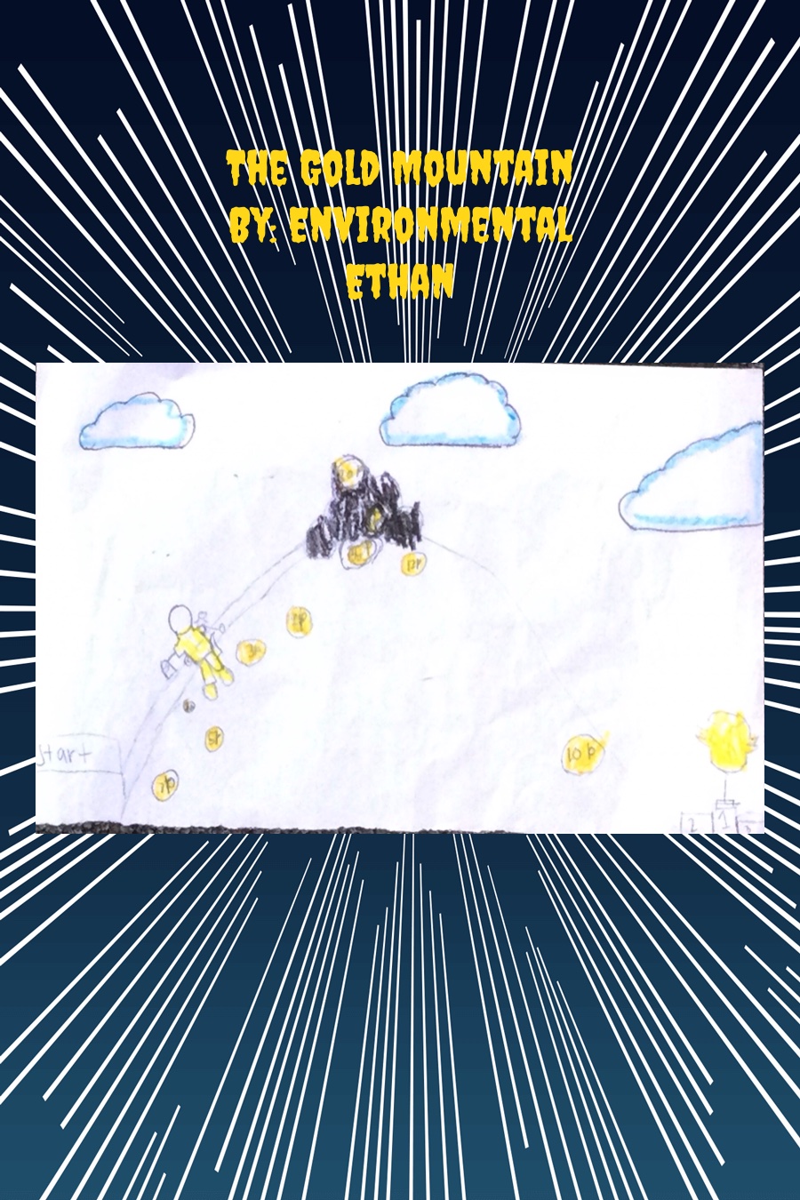 The Gold Quest Mountain by Ethan S