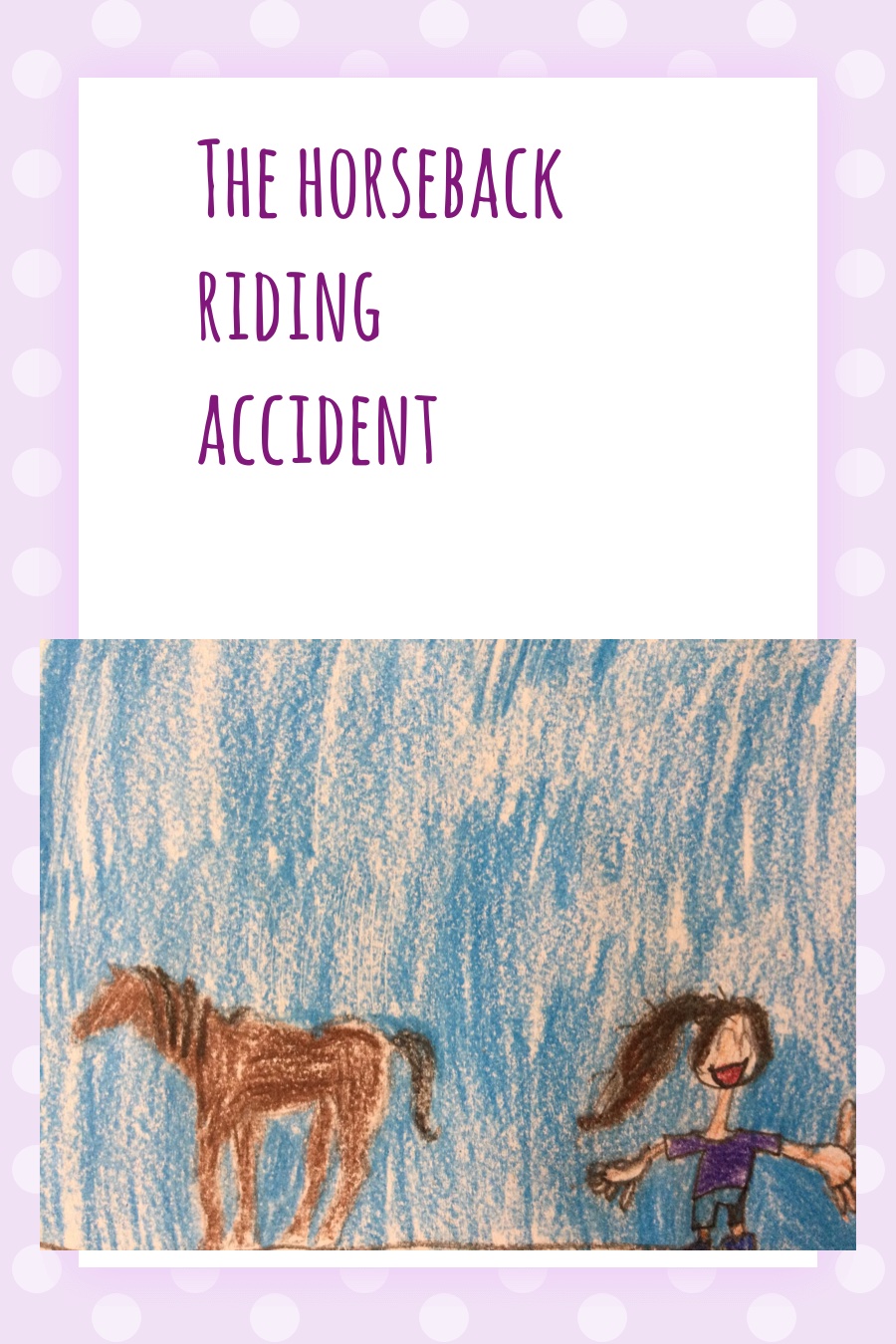 The Horseback Riding Accident by Nika I