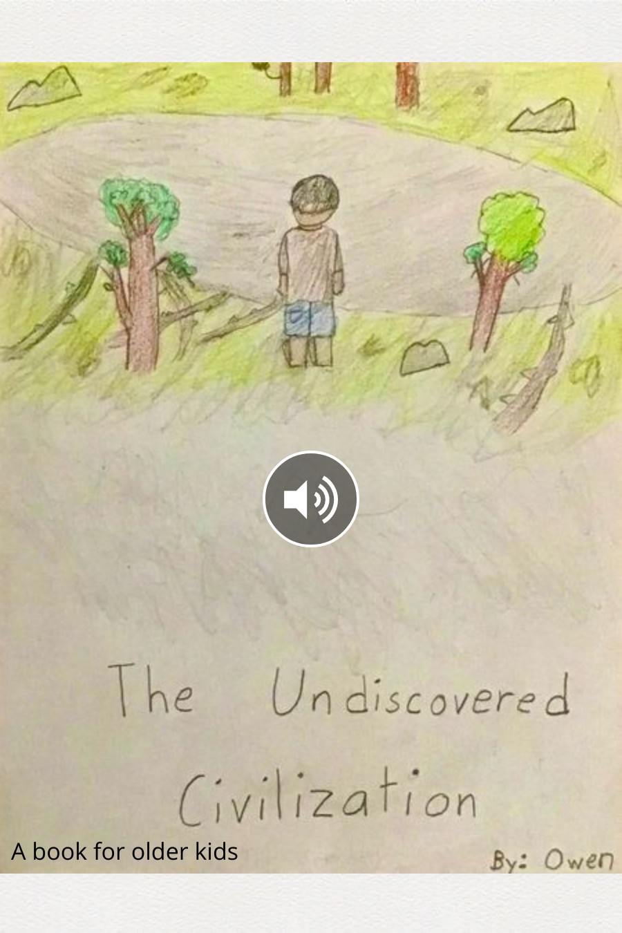 The Undiscovered Civilization by Owen L