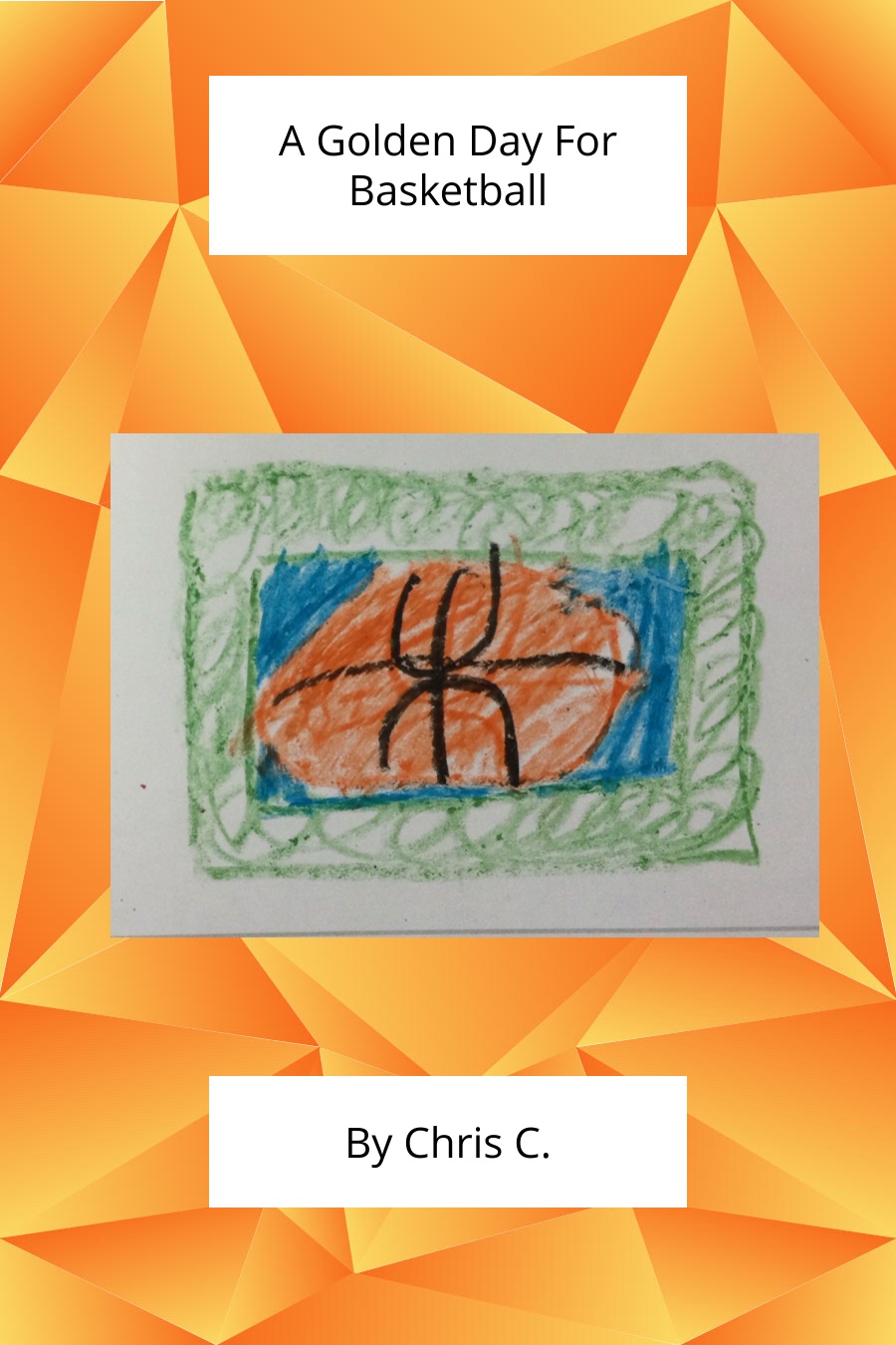 A Golden Day for Basketball by Chris C