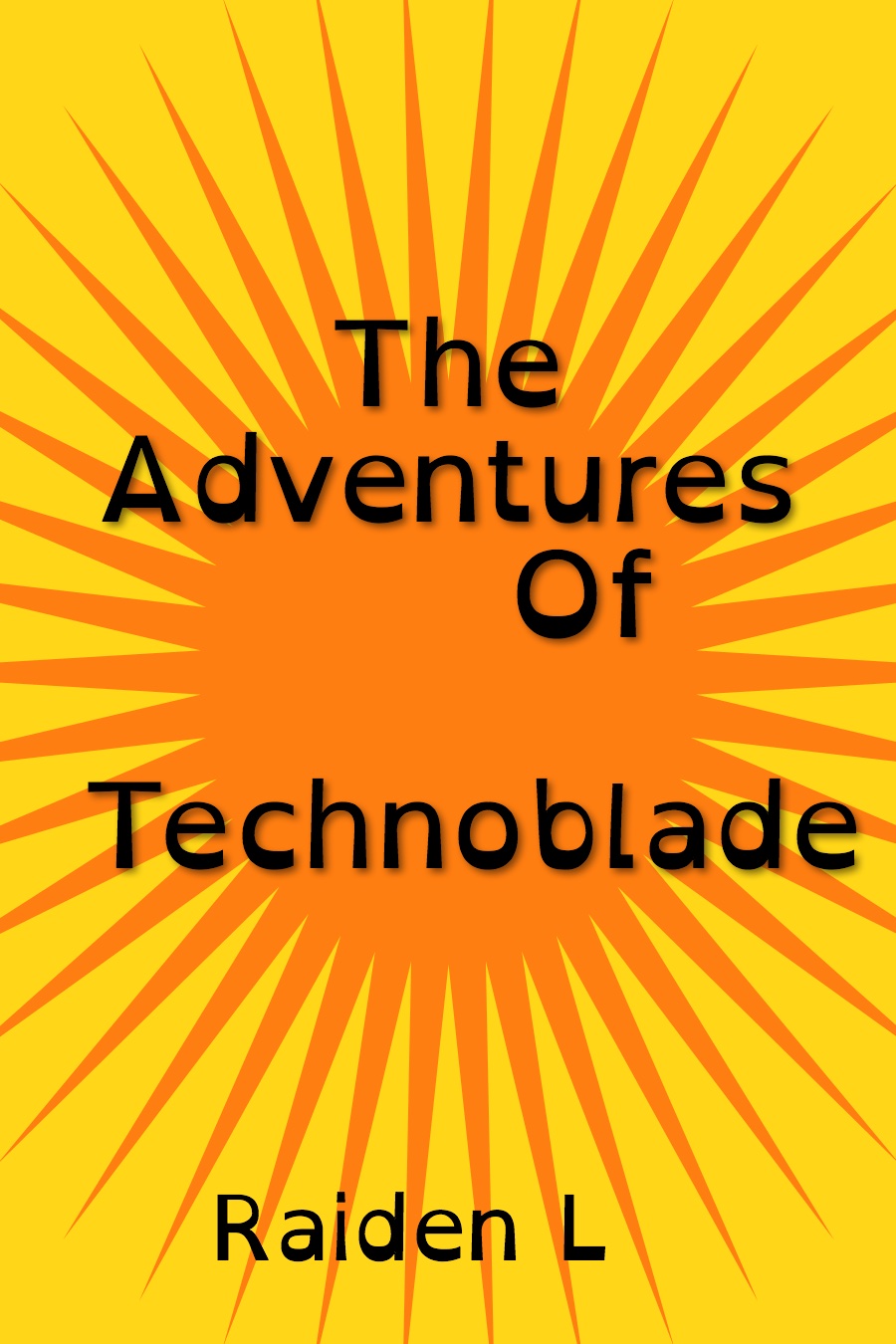 Adventures of Technoblade by Raiden L