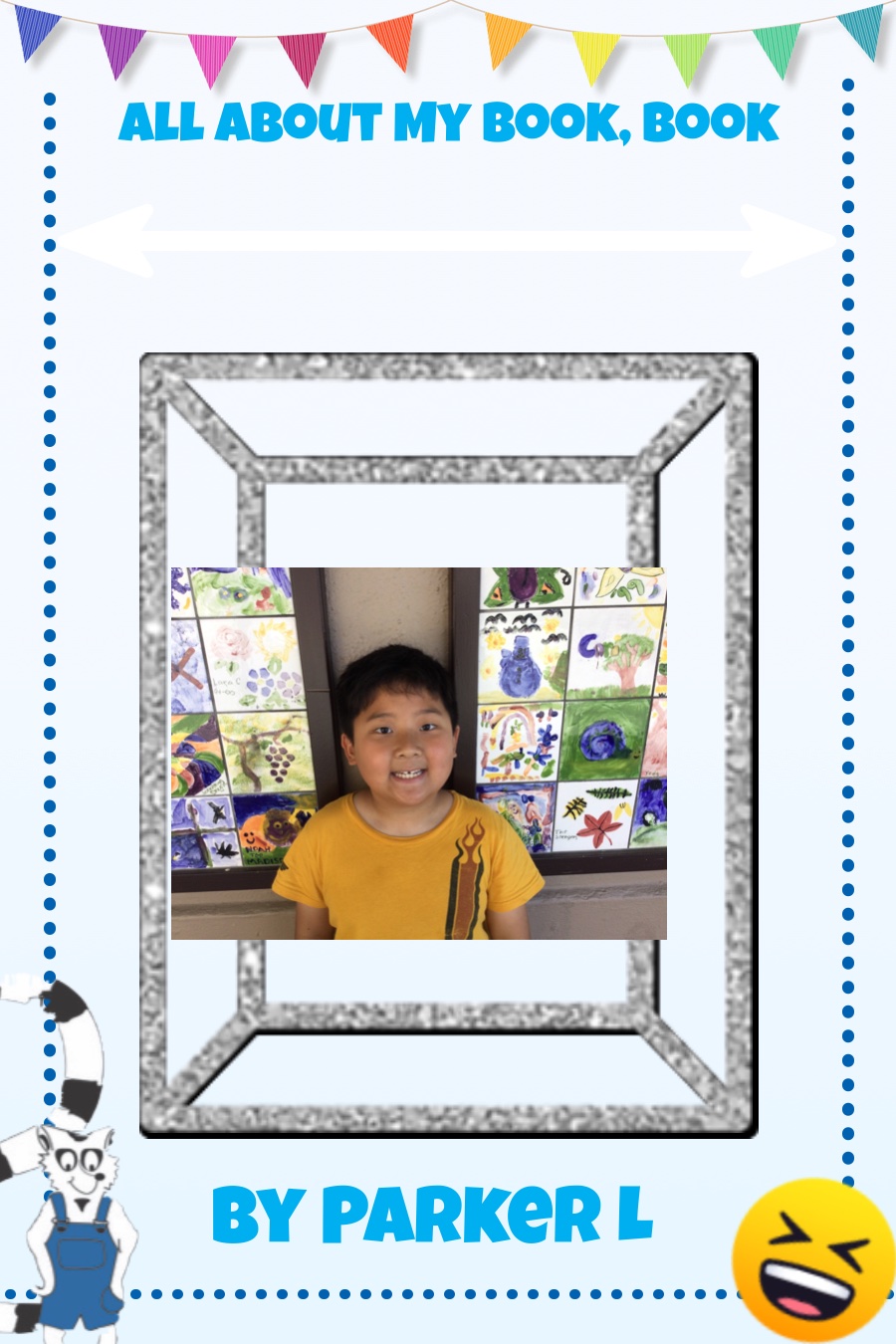 All About My Book by Parker L