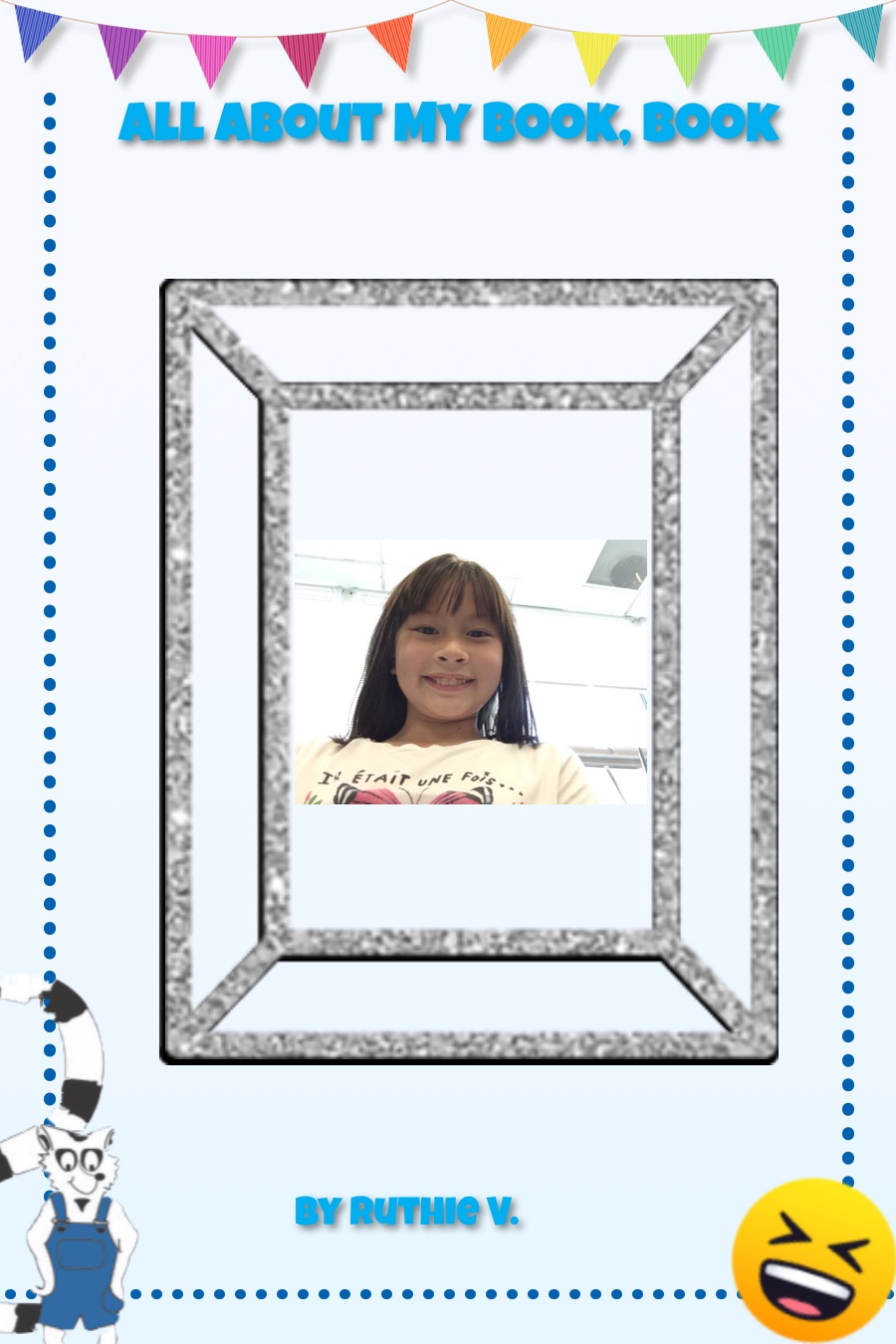 All About My Book by Ruthie V