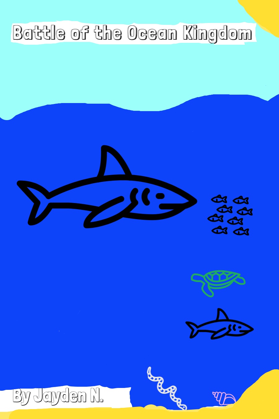 Battle of The Ocean Kingdom by Jayden N