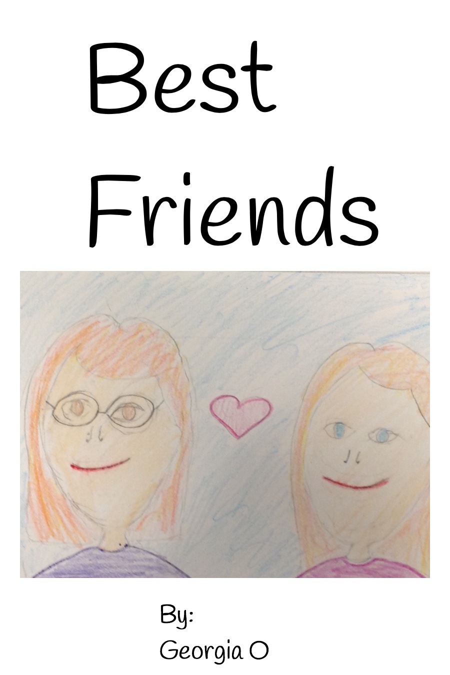 Best Friends by Georgia O