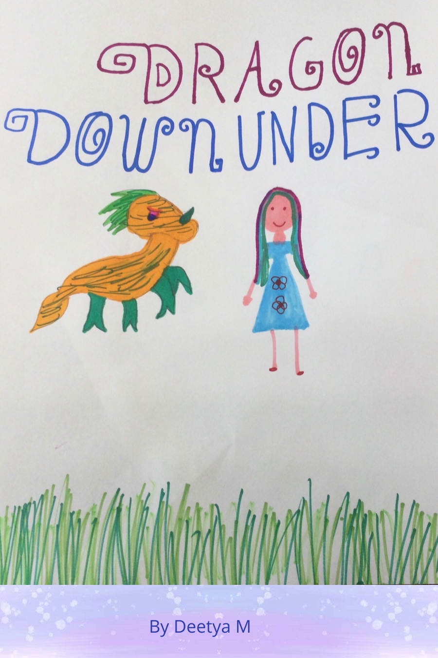 Dragon Downunder by Deetya M