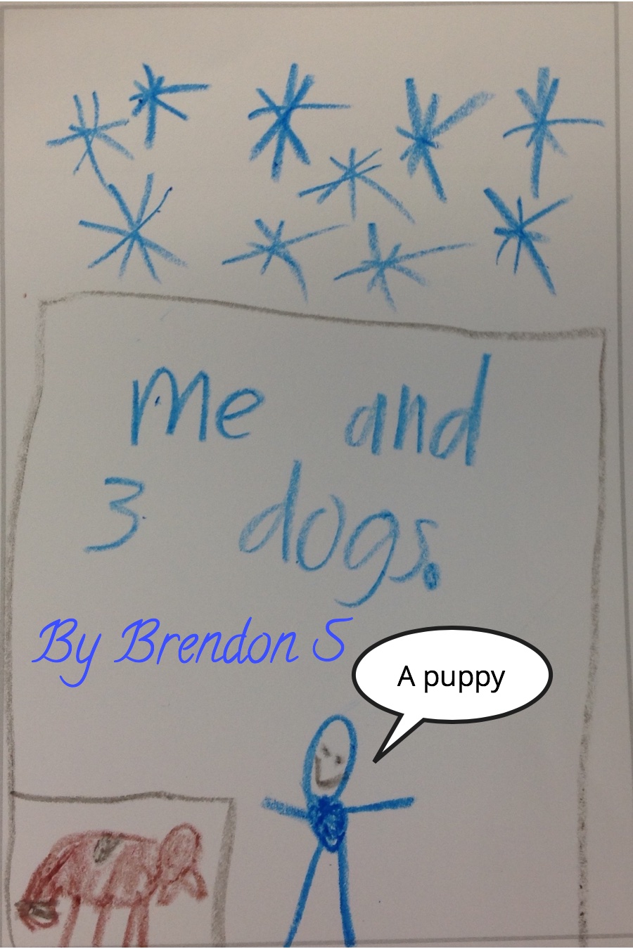 Me and 3 Dogs by Brendon S