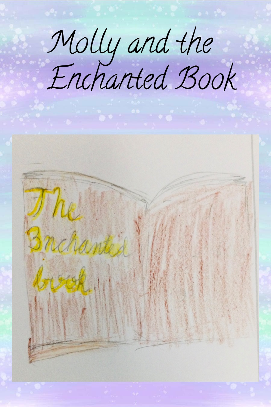 Molly and the Enchanted Book by Avanthika K