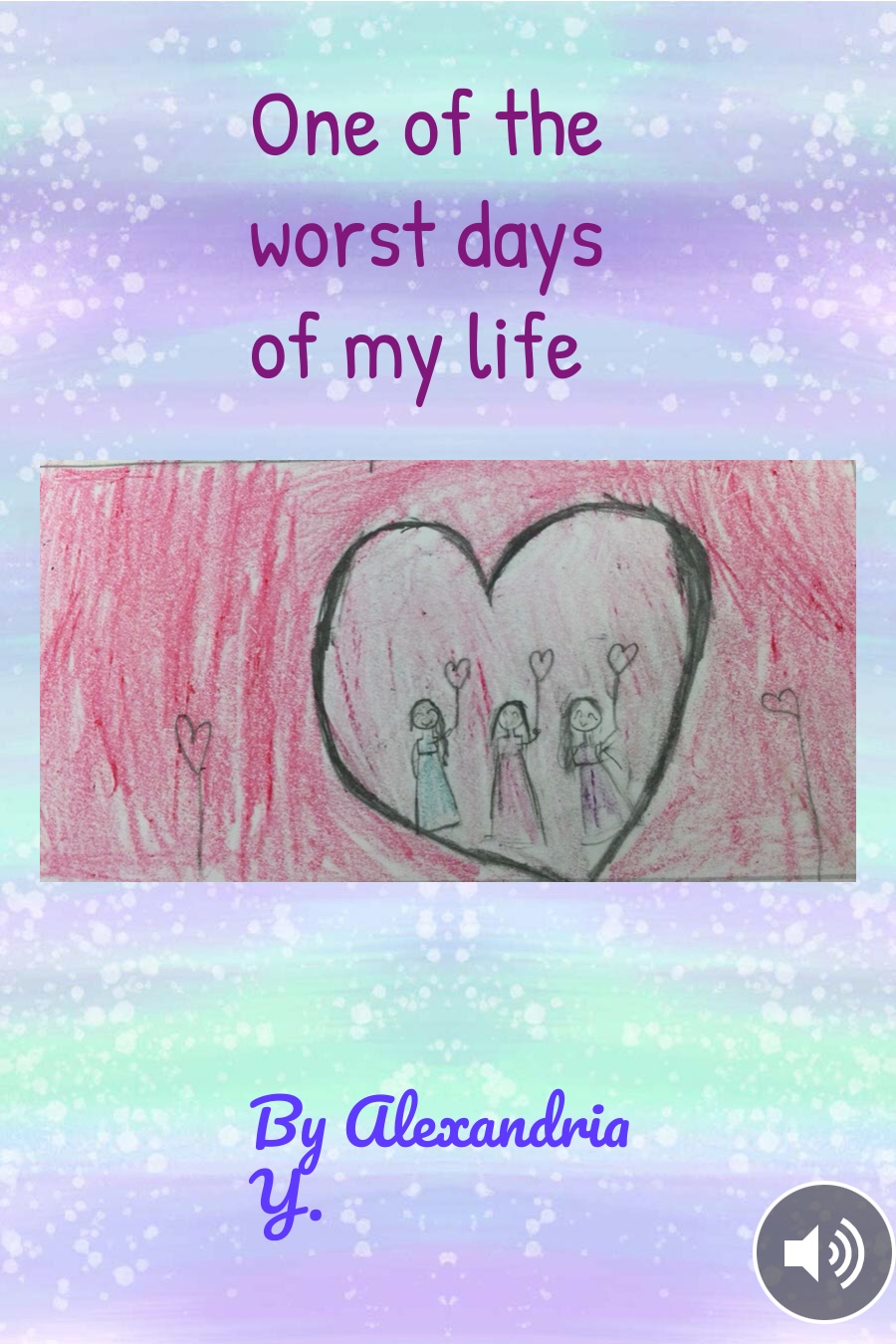 One of the Worst Days of My Life by Alexandria Y