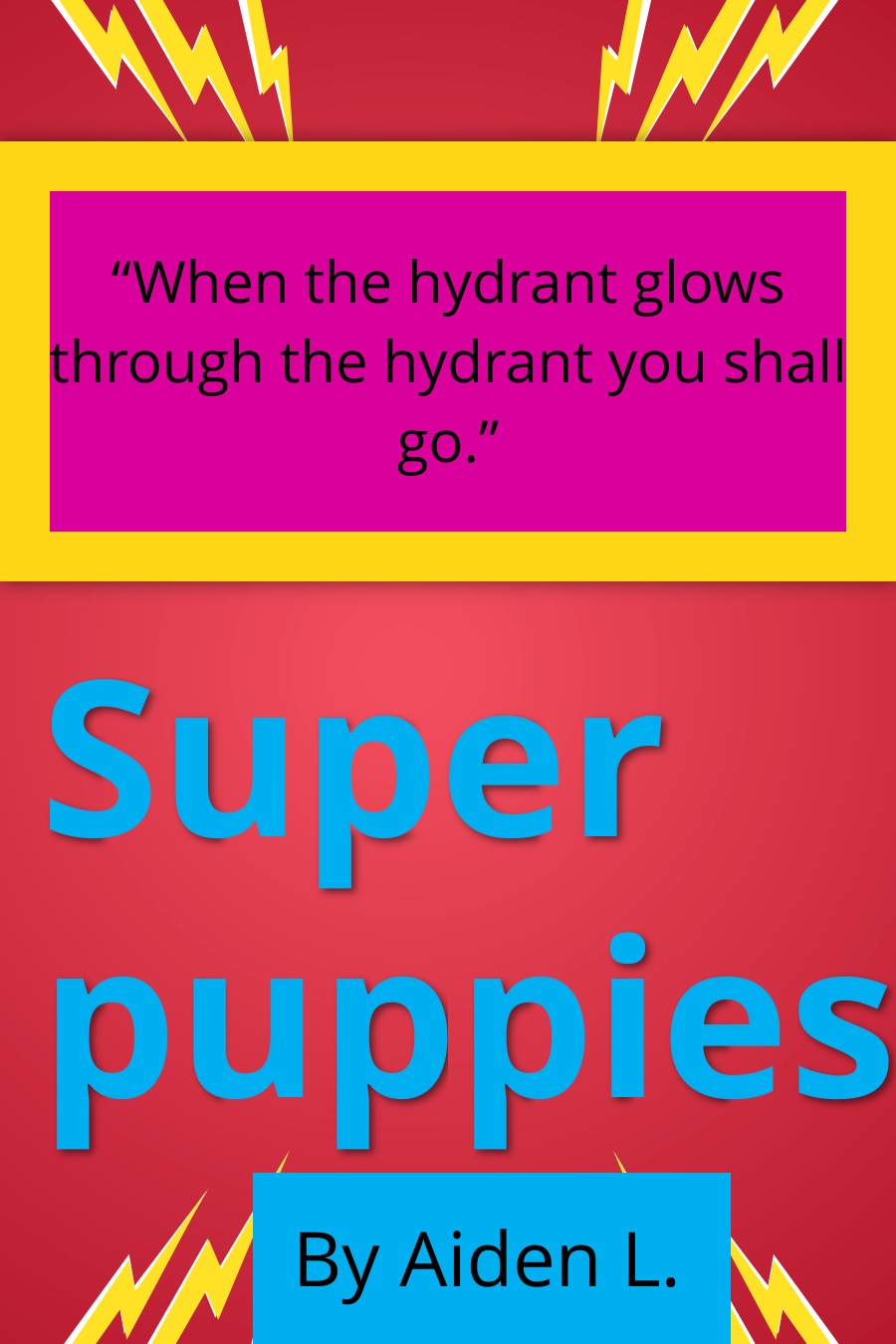 Super Puppies by Aiden L