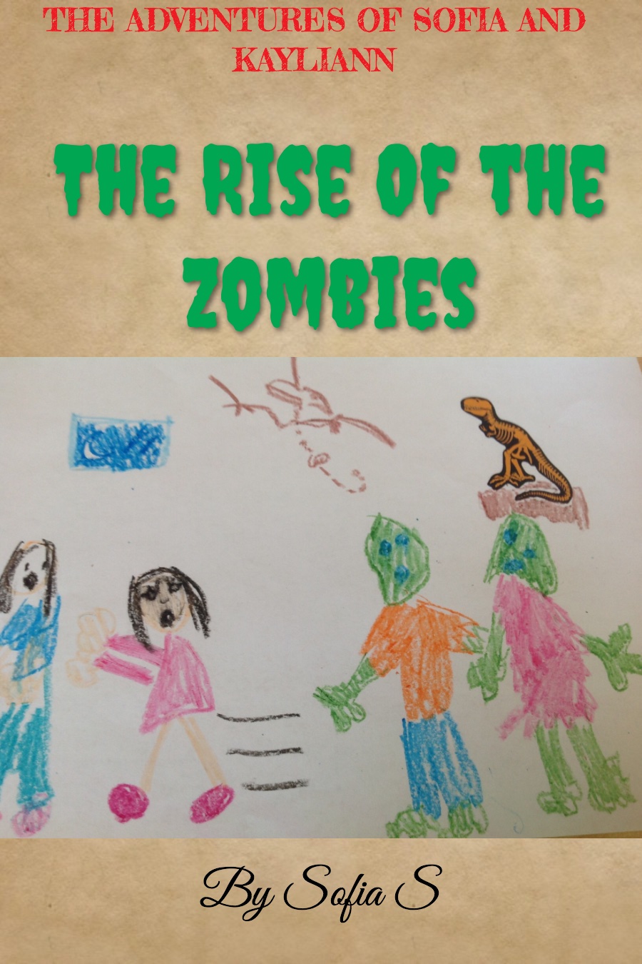 THE RISE OF THE ZOMBIES By Sofia S
