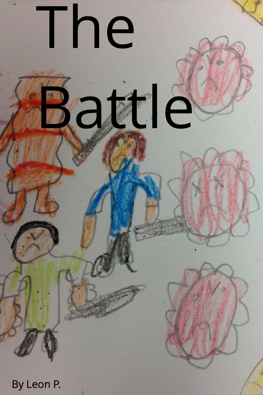 The Battle by Leon P